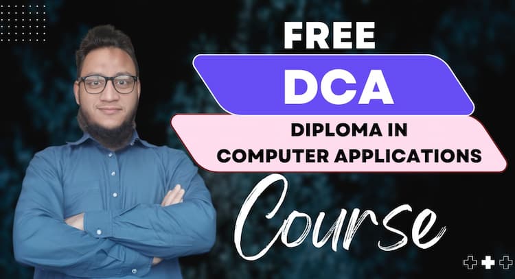 course | DCA - Diploma in Computer Application - Practical Based (Live + Recorded)